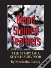 Blood Stained Feathers