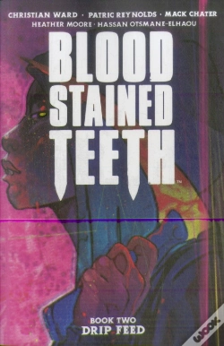 Capa do artigo Blood Stained Teeth, Volume 2: Drip Feed