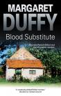 Blood Substitute - Preview