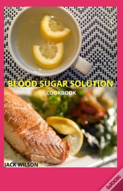 Capa do artigo Blood Sugar Solution Cookbook