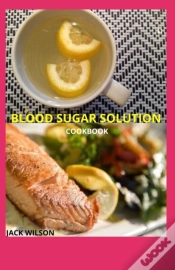 Capa do artigo Blood Sugar Solution Cookbook