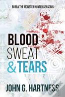 Blood, Sweat, & Tears