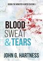 Blood, Sweat, & Tears - Preview