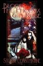Blood, The Phoenix And A Rose - Preview