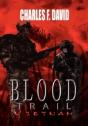 Blood Trail Vietnam - Preview