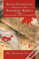 Blood Transfusion Services In Sub Saharan Africa