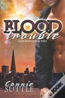 Blood Trouble