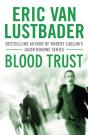 Blood Trust - Preview