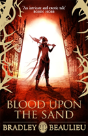 Blood Upon The Sand - Preview