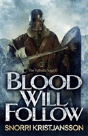 Blood Will Follow - Preview