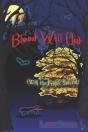 Blood Will Out:  With The Proper Solvent - Preview