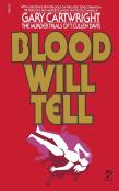 Blood Will Tell