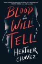 Blood Will Tell - Preview
