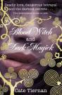 Blood Witch And Dark Magick - Preview