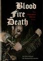 Blood,Â Fire,Â Death - Preview
