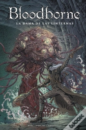 Capa do artigo Bloodborne 05. La Dama De Las Linternas
