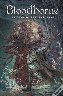 Capa do artigo Bloodborne 05. La Dama De Las Linternas