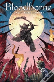 Capa do artigo Bloodborne Volume 4: The Veil, Torn Asunder