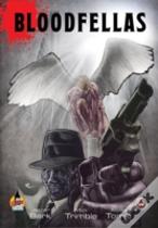 Bloodfellas
