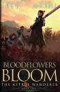 Bloodflowers Bloom - Preview