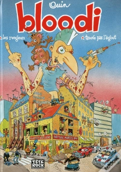 Capa do artigo Bloodi Les Rongeurs & Trouve Pas L'Egout