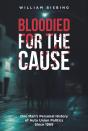 Bloodied For The Cause - Preview