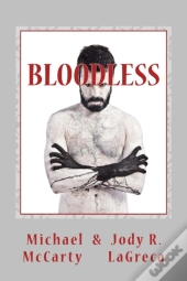 Bloodless