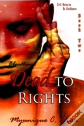 Bloodlines: Dead To Rights