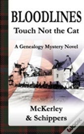 Bloodlines-Touch Not The Cat