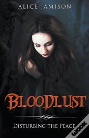 Capa do artigo Bloodlust Disturbing The Peace