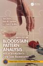 Bloodstain Pattern Analysis With An Introduction To Crime Scene Reconstruction - Preview