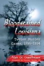 Bloodstained Louisiana - Preview