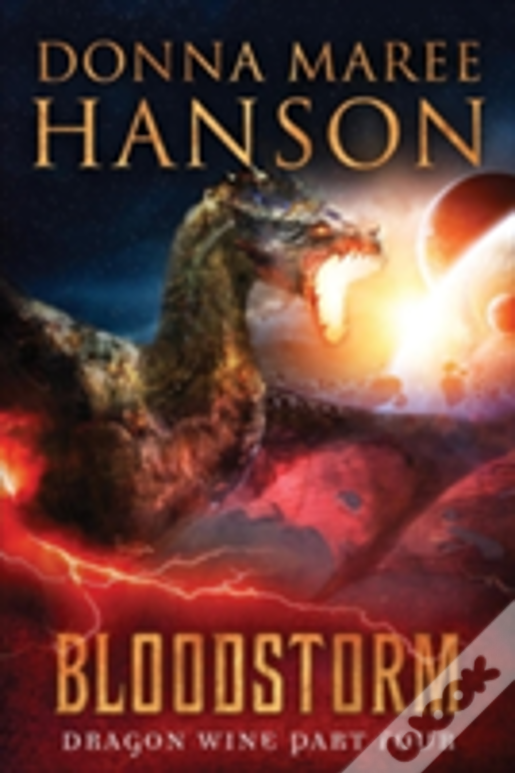 Bloodstorm: Dragon Wine Part Four