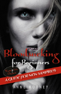 Bloodsucking For Beginners - Preview