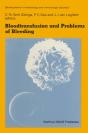 Bloodtransfusion And Problems Of Bleeding - Preview