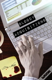 Bloody Acquisitions