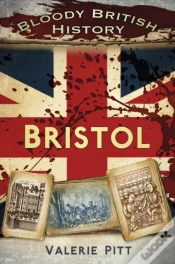 Capa do artigo Bloody British History: Bristol