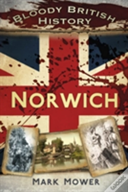 Capa do artigo Bloody British History: Norwich