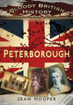 Capa do artigo Bloody British History: Peterborough