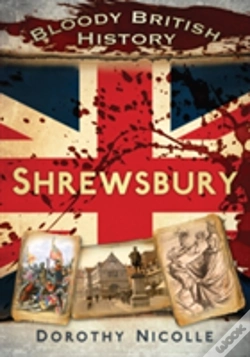 Capa do artigo Bloody British History: Shrewsbury