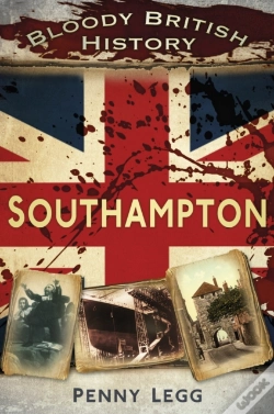 Capa do artigo Bloody British History: Southampton