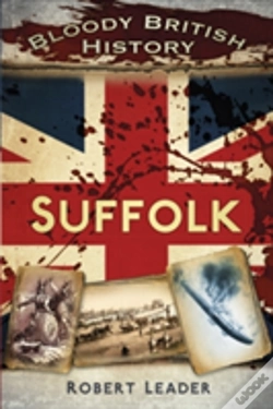 Capa do artigo Bloody British History: Suffolk