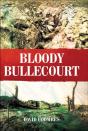 Bloody Bullecourt - Preview