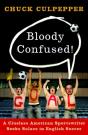 Bloody Confused! - Preview