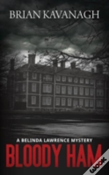 Bloody Ham (A Belinda Lawrence Mystery)