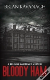 Bloody Ham (A Belinda Lawrence Mystery)