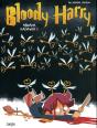 Bloody Harry Tome 2 : Abrada Kadavra ! - Preview