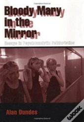 Bloody Mary In The Mirror