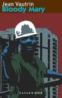 Bloody Mary - Preview