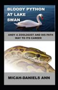 Bloody Python At Lake Swan